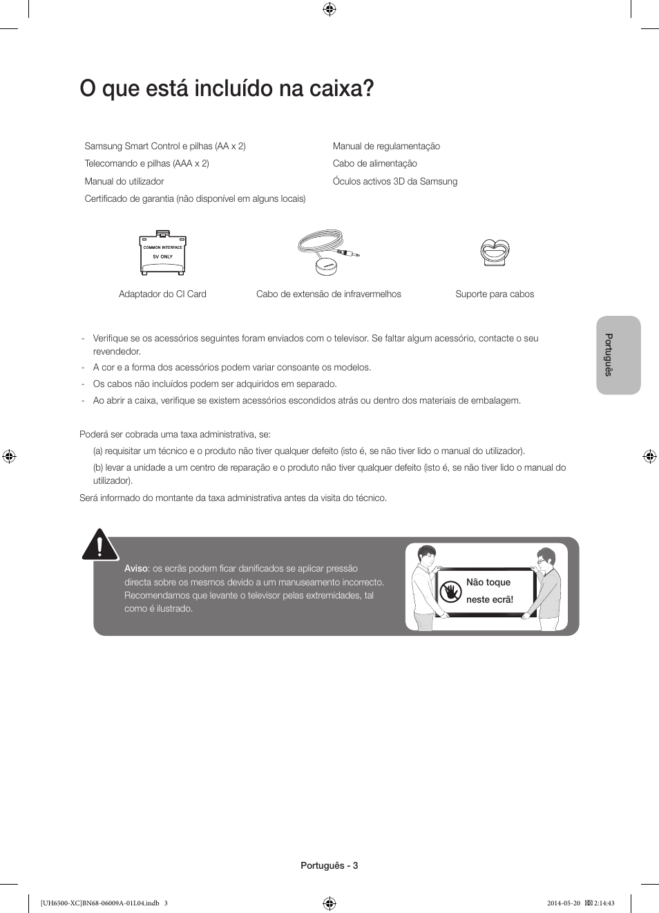O que está incluído na caixa | Samsung UE55H6500SL User Manual | Page 69 / 89