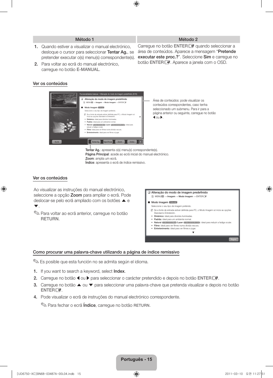Para fechar o ecrã índice, carregue no botão | Samsung UE46D6750WS User Manual | Page 79 / 86