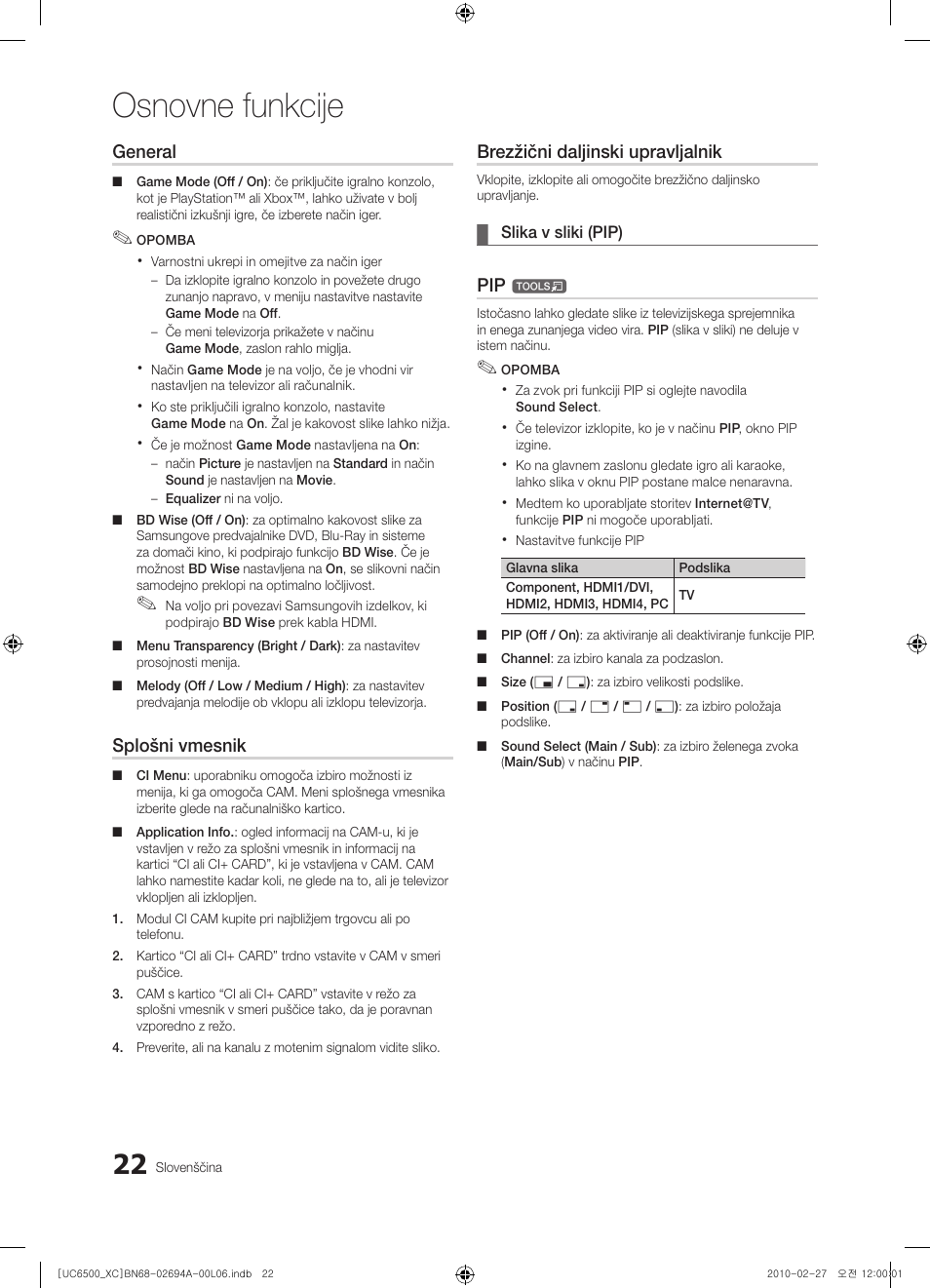 Osnovne funkcije, General, Splošni vmesnik | Brezžični daljinski upravljalnik | Samsung UE32C6500UW User Manual | Page 254 / 350