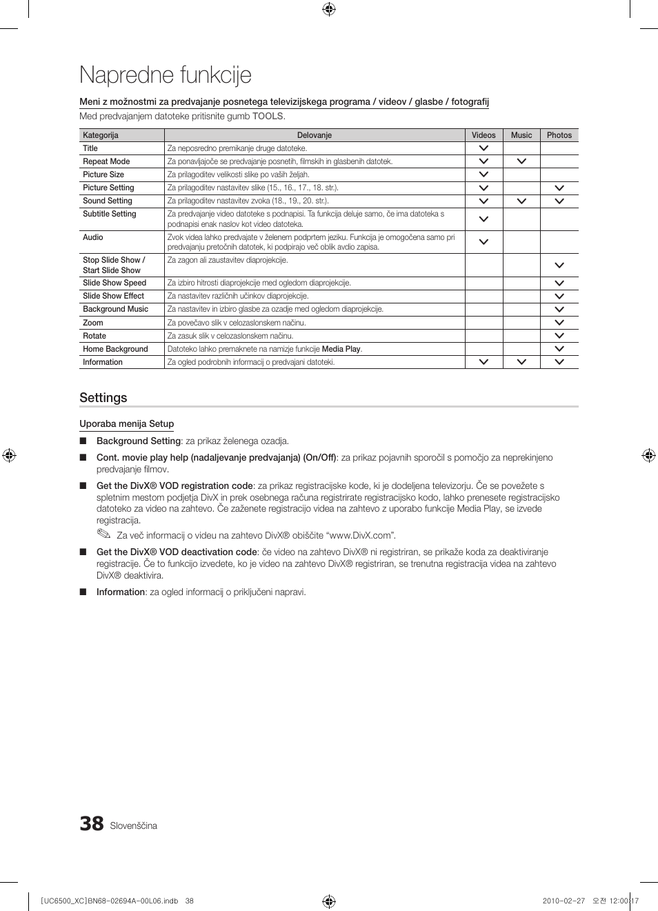 Napredne funkcije, Settings | Samsung UE32C6500UW User Manual | Page 270 / 350