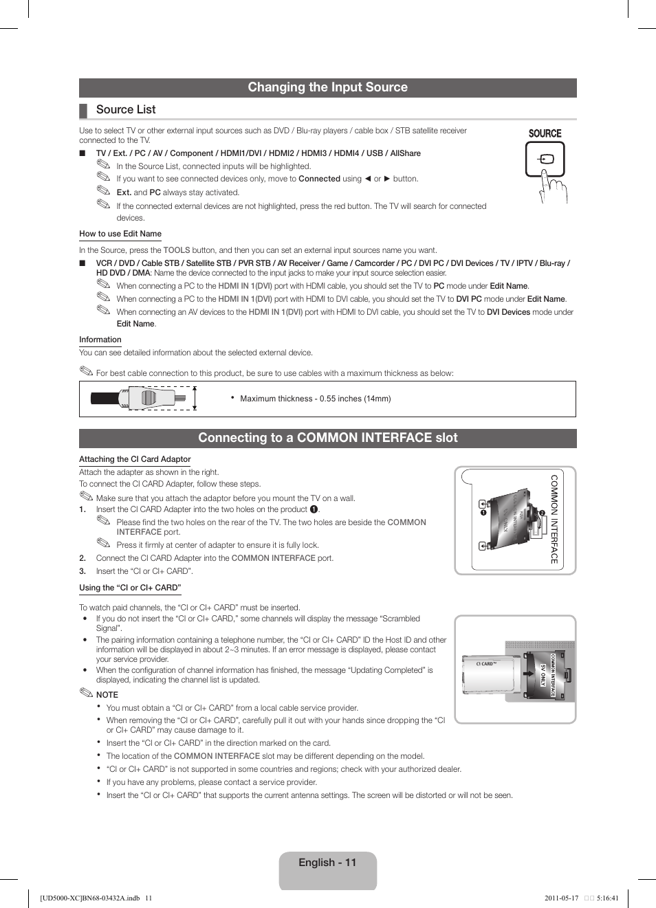 Changing the input source, Connecting to a common interface slot | Samsung UE40D5000PW User Manual | Page 11 / 73