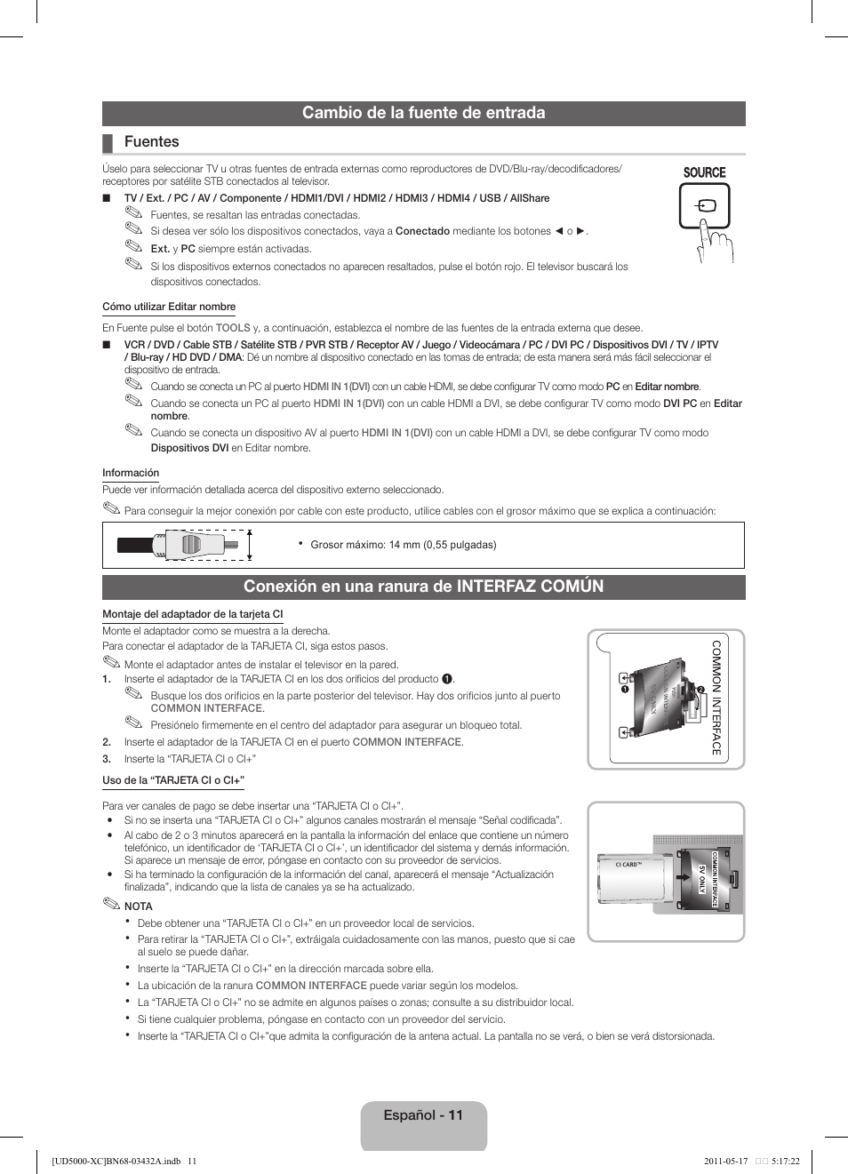 Cambio de la fuente de entrada, Conexión en una ranura de interfaz común | Samsung UE40D5000PW User Manual | Page 47 / 73