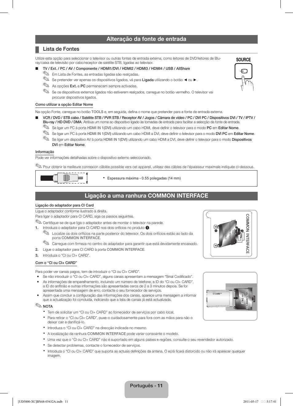 Alteração da fonte de entrada, Ligação a uma ranhura common interface | Samsung UE40D5000PW User Manual | Page 65 / 73