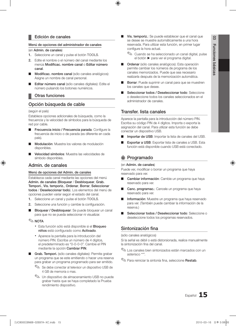 Opción búsqueda de cable, Admin. de canales, Transfer. lista canales | Programado, Sintonización fina | Samsung UE40C8000XW User Manual | Page 141 / 379