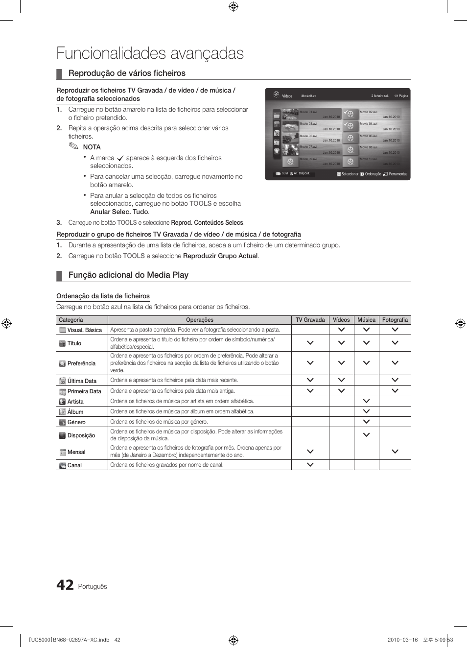 Funcionalidades avançadas, Reprodução de vários ficheiros, Função adicional do media play | Samsung UE40C8000XW User Manual | Page 231 / 379