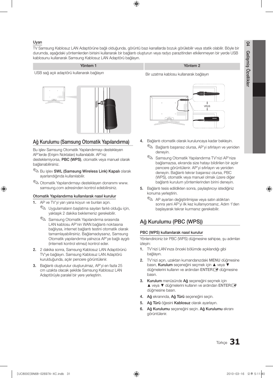 Ağ kurulumu (samsung otomatik yapılandırma), Ağ kurulumu (pbc (wps)) | Samsung UE40C8000XW User Manual | Page 346 / 379