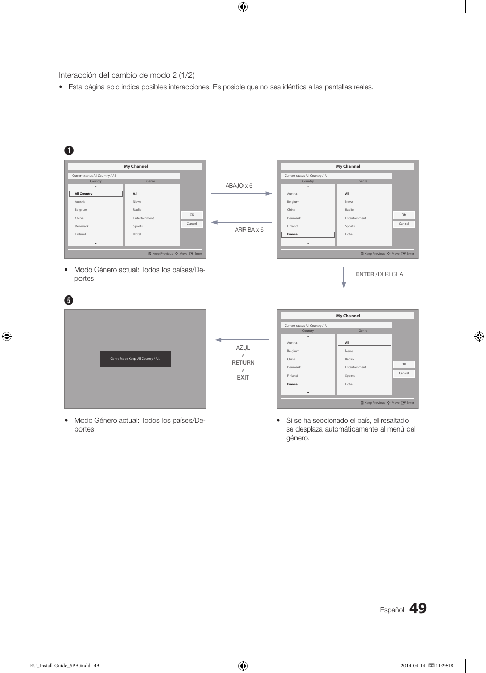 Interacción del cambio de modo 2 (1/2), Español, Enter /derecha azul / return / exit | Abajo x 6 arriba x 6 | Samsung HG32EC675AB User Manual | Page 49 / 57