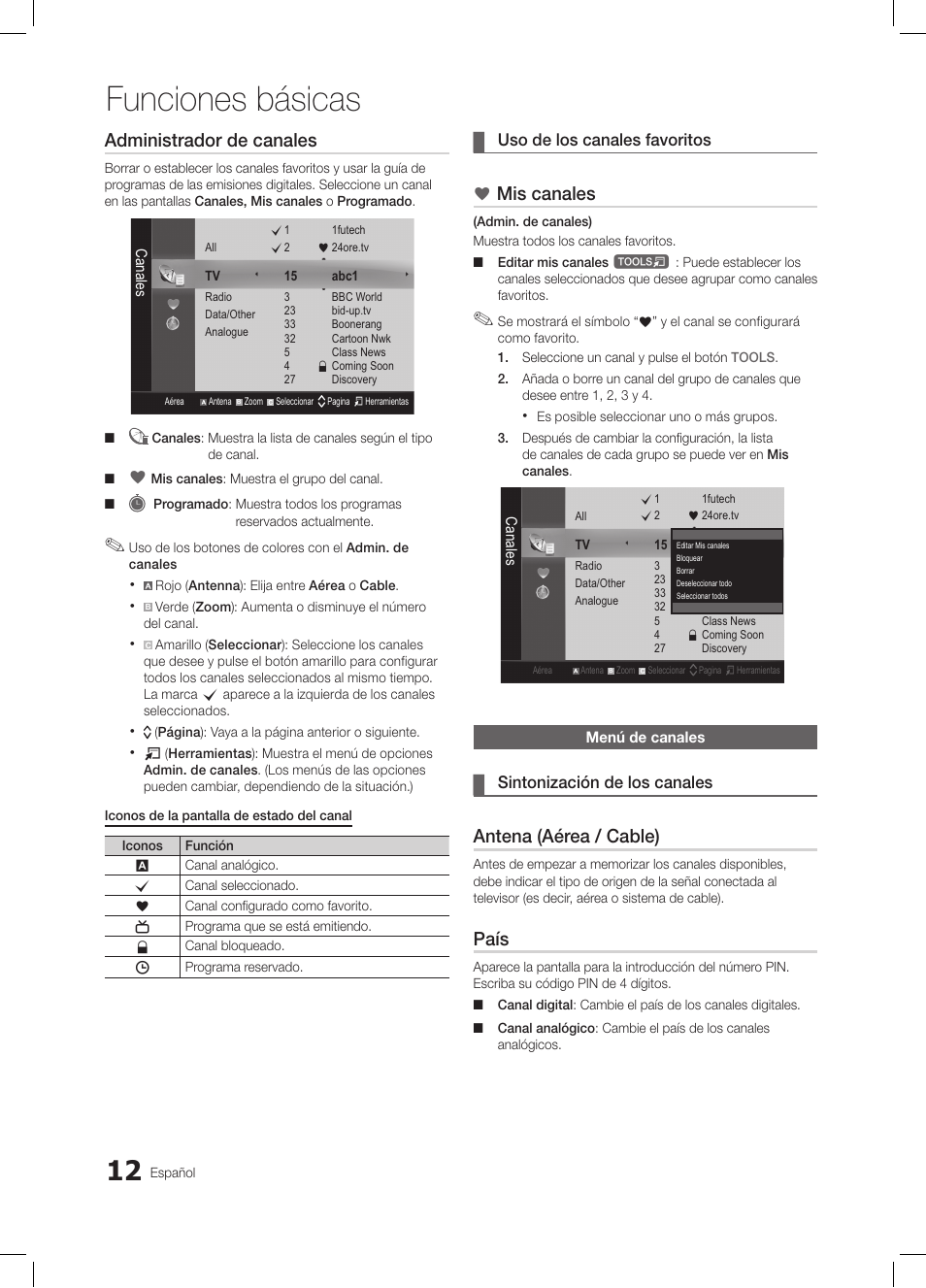 Funciones básicas, Administrador de canales, Mis canales | Antena (aérea / cable), País | Samsung LE26C350D1W User Manual | Page 79 / 201