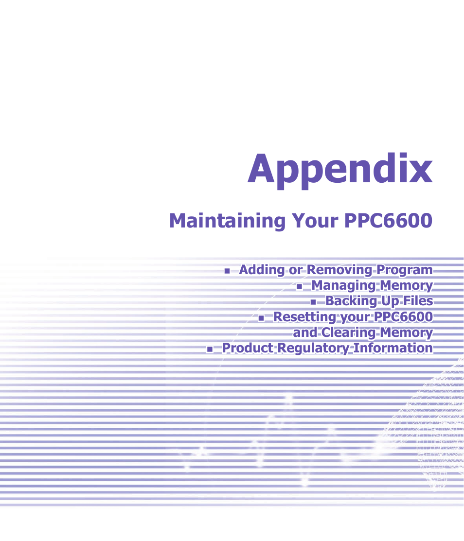 Appendix, Maintaining your ppc6600 | Audiovox PPC-6600 User Manual | Page 146 / 167