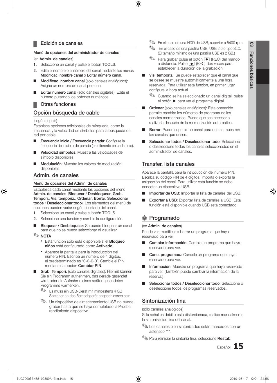 Opción búsqueda de cable, Admin. de canales, Transfer. lista canales | Programado, Sintonización fina | Samsung UE40C7000WW User Manual | Page 139 / 374
