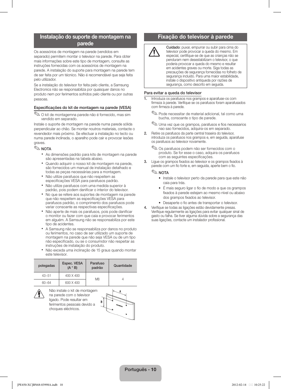 Instalação do suporte de montagem na parede, Fixação do televisor à parede | Samsung PS43E450A1W User Manual | Page 46 / 49