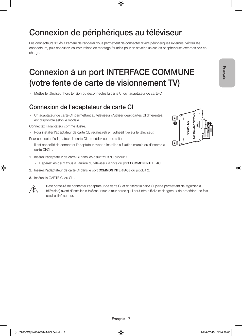 Connexion de périphériques au téléviseur, Connexion de l'adaptateur de carte ci | Samsung UE55HU7200S User Manual | Page 31 / 97