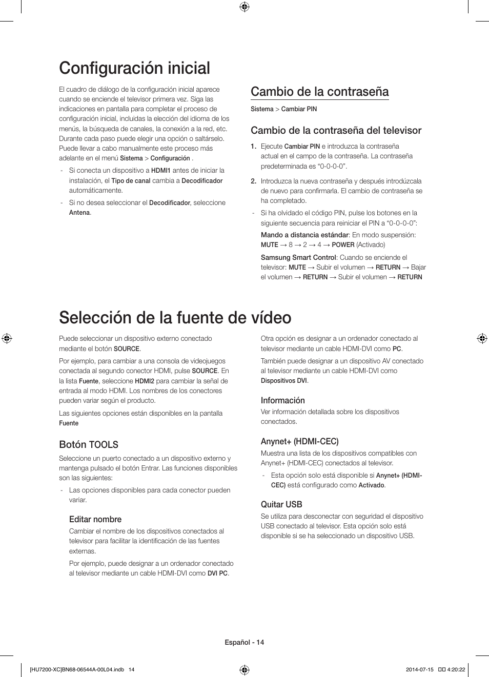 Configuración inicial, Selección de la fuente de vídeo, Cambio de la contraseña | Cambio de la contraseña del televisor, Botón, Tools | Samsung UE55HU7200S User Manual | Page 62 / 97