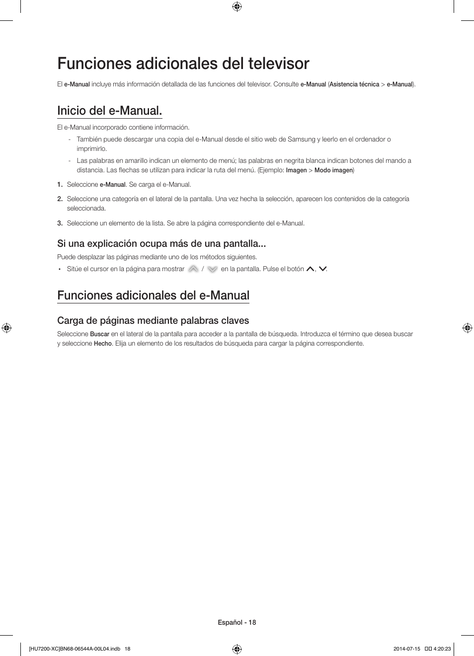 Funciones adicionales del televisor, Inicio del e-manual, Funciones adicionales del e-manual | Si una explicación ocupa más de una pantalla, Carga de páginas mediante palabras claves | Samsung UE55HU7200S User Manual | Page 66 / 97