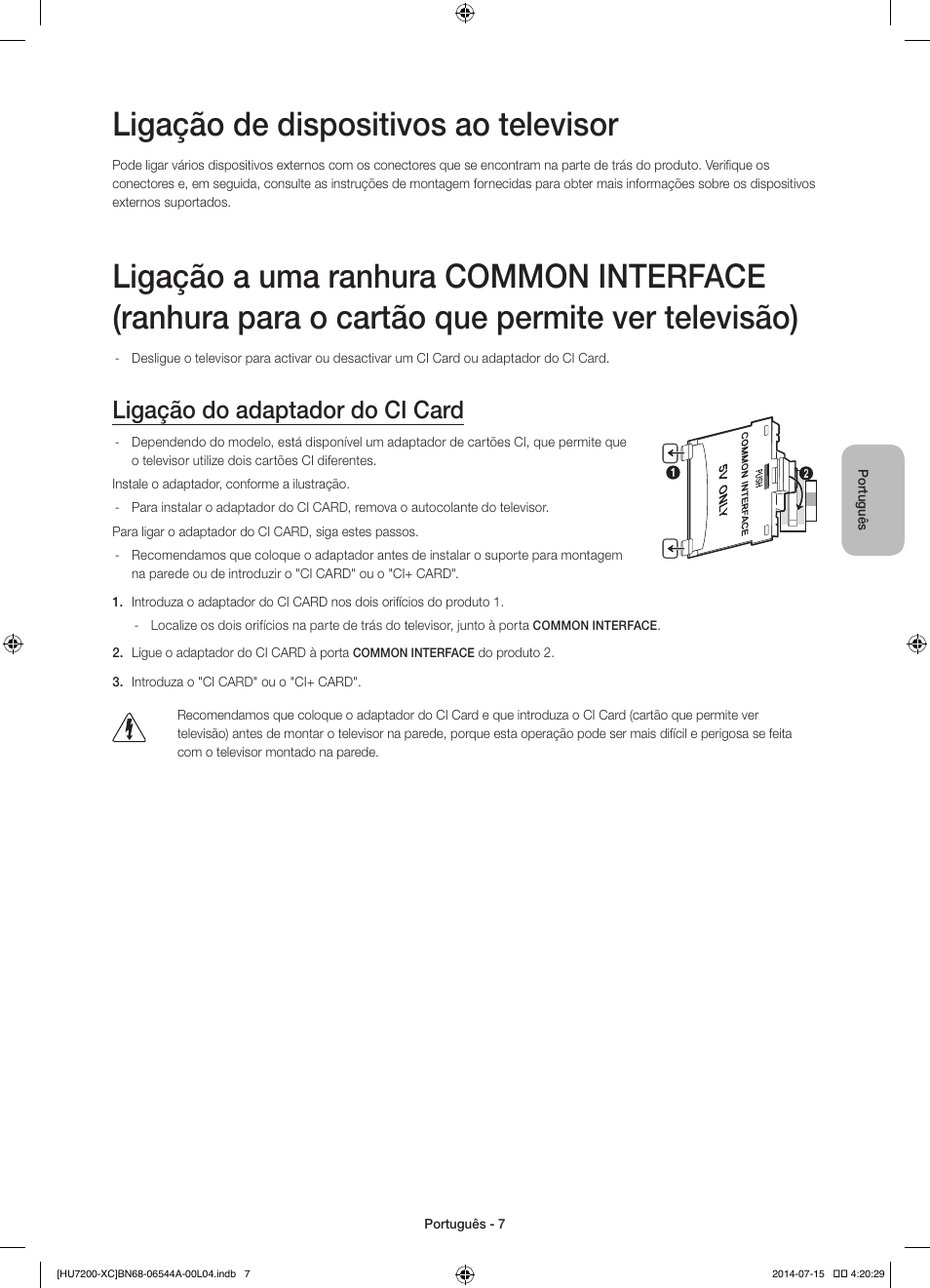 Ligação de dispositivos ao televisor, Ligação do adaptador do ci card | Samsung UE55HU7200S User Manual | Page 79 / 97