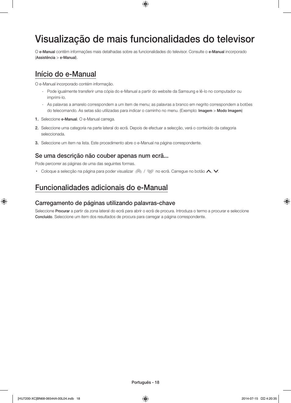 Visualização de mais funcionalidades do televisor, Início do e-manual, Funcionalidades adicionais do e-manual | Se uma descrição não couber apenas num ecrã, Carregamento de páginas utilizando palavras-chave | Samsung UE55HU7200S User Manual | Page 90 / 97