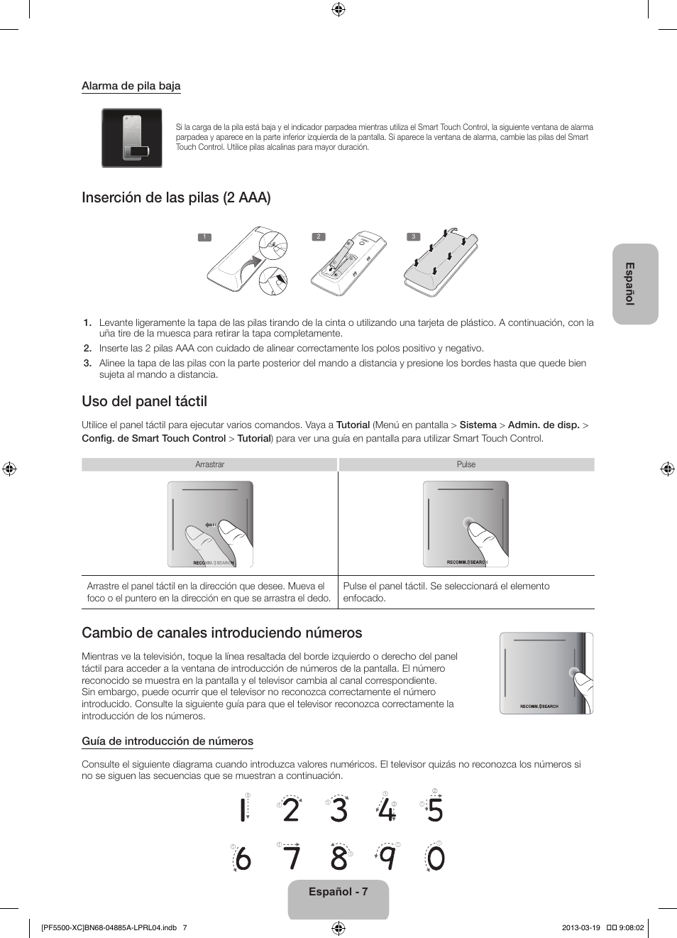 Inserción de las pilas (2 aaa), Uso del panel táctil, Cambio de canales introduciendo números | Samsung PS51F5500AW User Manual | Page 55 / 97