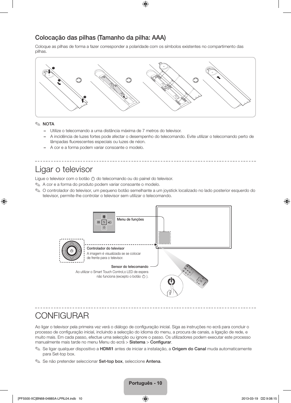 Ligar o televisor, Configurar, Colocação das pilhas (tamanho da pilha: aaa) | Samsung PS51F5500AW User Manual | Page 82 / 97