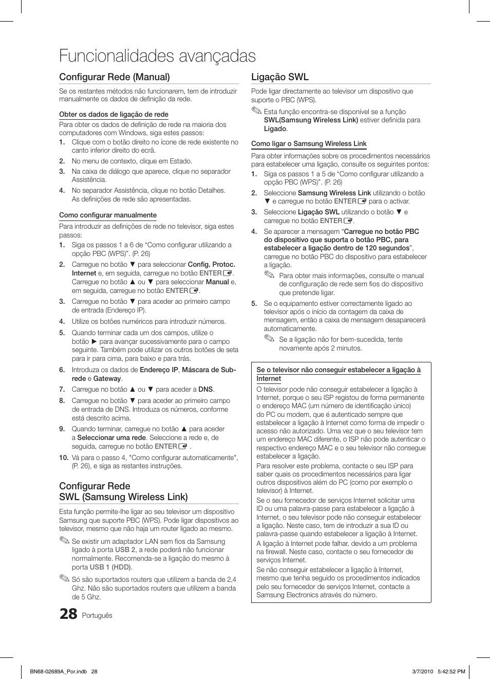 Funcionalidades avançadas, Configurar rede (manual), Configurar rede swl (samsung wireless link) | Ligação swl | Samsung LE46C630K1W User Manual | Page 175 / 296