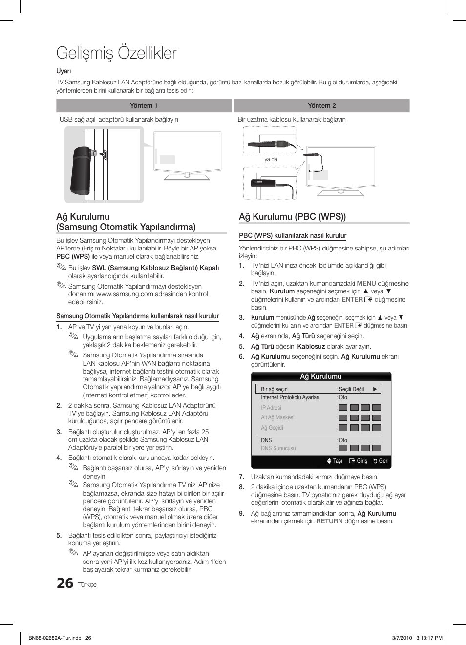 Gelişmiş özellikler, Ağ kurulumu (samsung otomatik yapılandırma), Ağ kurulumu (pbc (wps)) | Samsung LE46C630K1W User Manual | Page 271 / 296