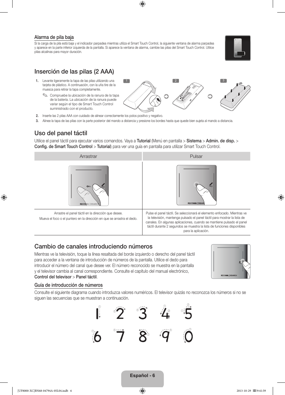 Inserción de las pilas (2 aaa), Uso del panel táctil, Cambio de canales introduciendo números | Samsung UE55F8000SL User Manual | Page 54 / 97