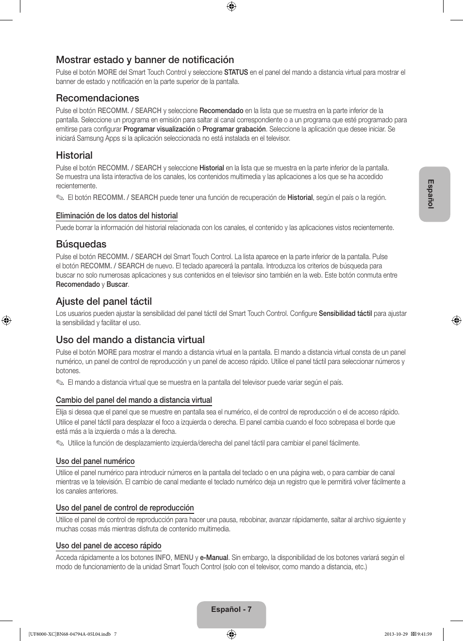 Mostrar estado y banner de notificación, Recomendaciones, Historial | Búsquedas, Ajuste del panel táctil, Uso del mando a distancia virtual | Samsung UE55F8000SL User Manual | Page 55 / 97