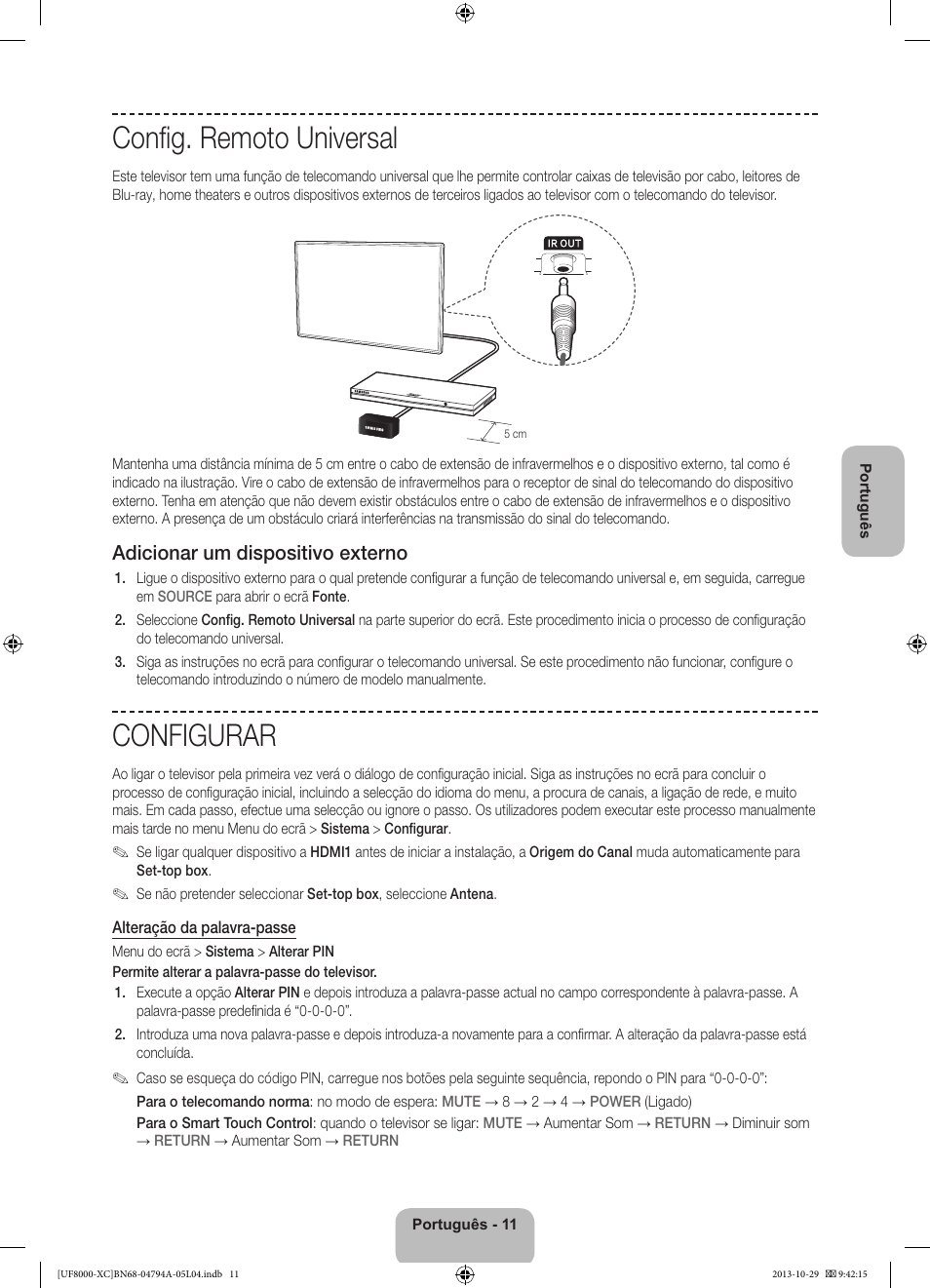 Config. remoto universal, Configurar, Adicionar um dispositivo externo | Samsung UE55F8000SL User Manual | Page 83 / 97