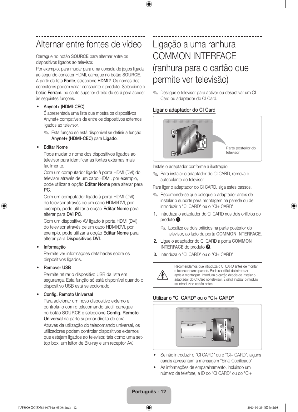 Alternar entre fontes de vídeo | Samsung UE55F8000SL User Manual | Page 84 / 97
