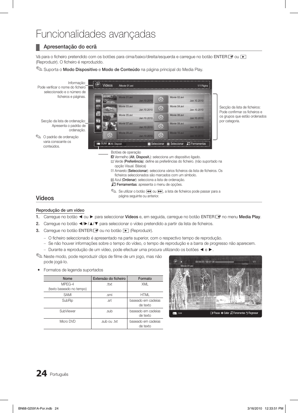Funcionalidades avançadas, Vídeos, Apresentação do ecrã | Samsung LE19C451E2W User Manual | Page 141 / 236