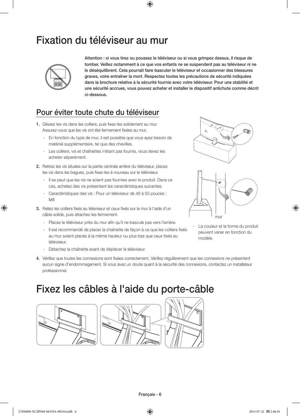 Fixation du téléviseur au mur, Fixez les câbles à l'aide du porte-câble, Pour éviter toute chute du téléviseur | Samsung UE48H6800AW User Manual | Page 26 / 81