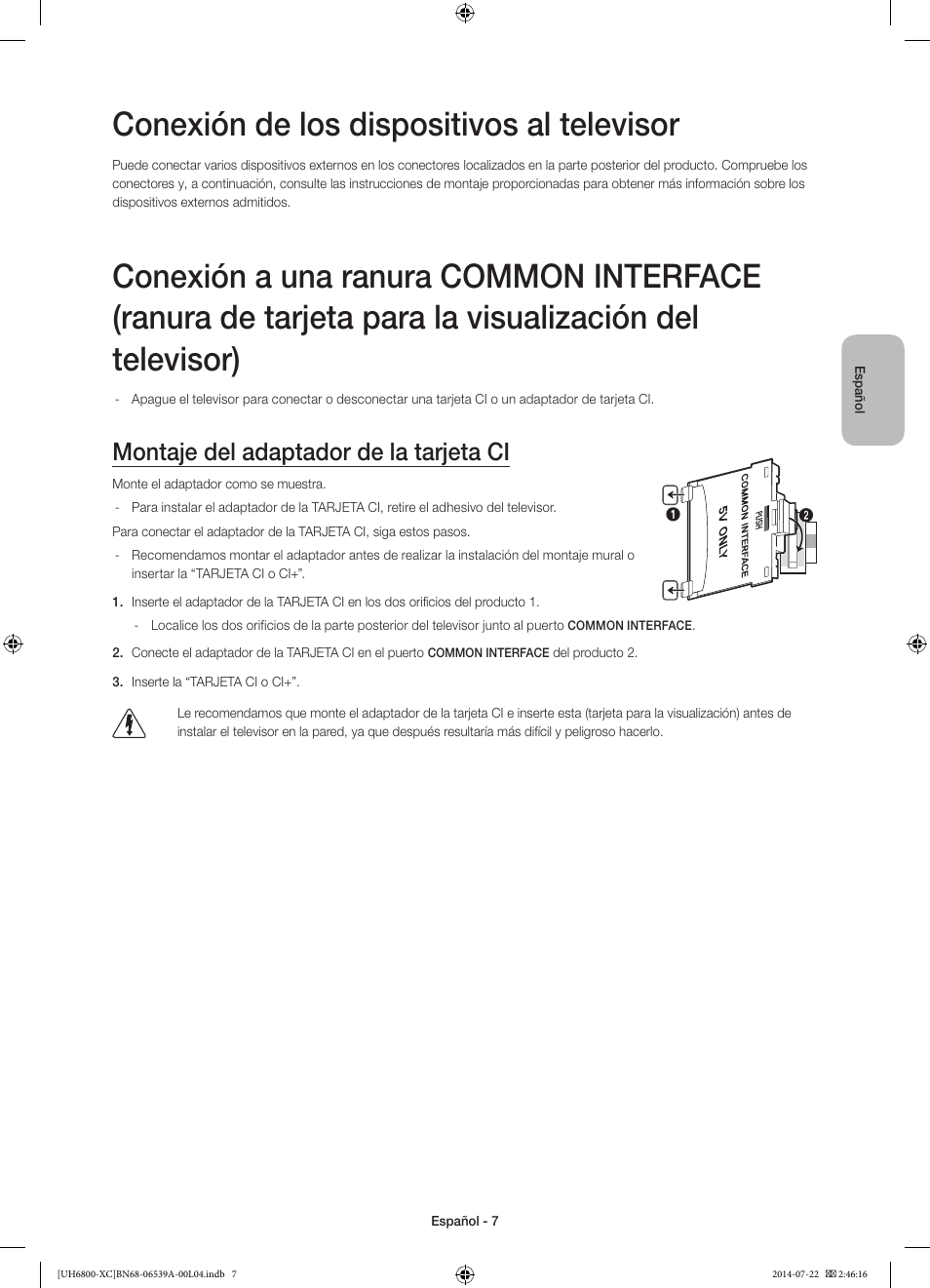 Conexión de los dispositivos al televisor, Montaje del adaptador de la tarjeta ci | Samsung UE48H6800AW User Manual | Page 47 / 81
