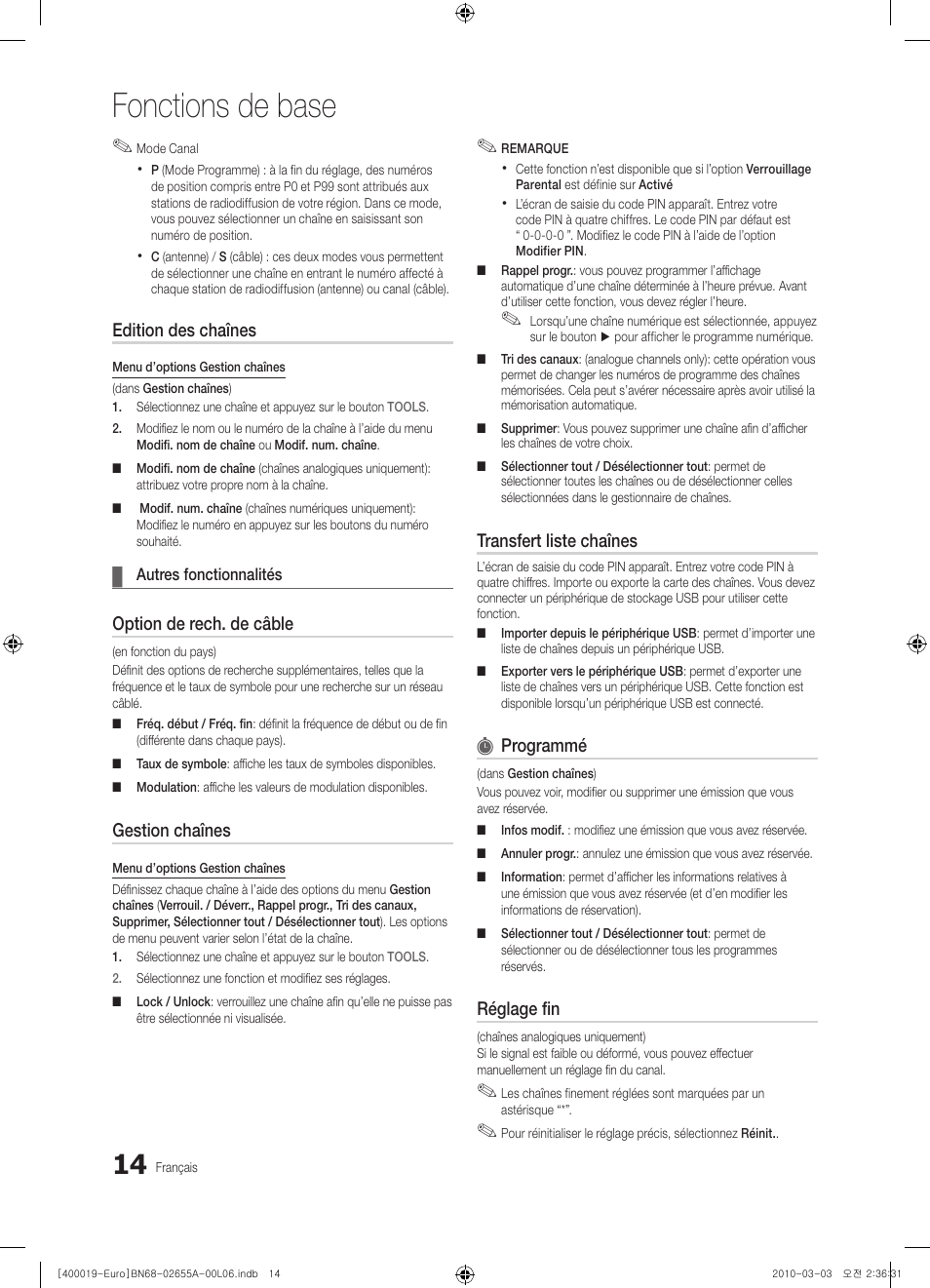 Fonctions de base, Edition des chaînes, Option de rech. de câble | Gestion chaînes, Transfert liste chaînes, Programmé, Réglage fin | Samsung UE22C4000PW User Manual | Page 56 / 253