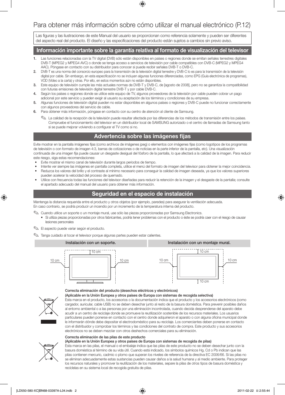 Advertencia sobre las imágenes fijas, Seguridad en el espacio de instalación | Samsung LE40D550K1W User Manual | Page 34 / 65