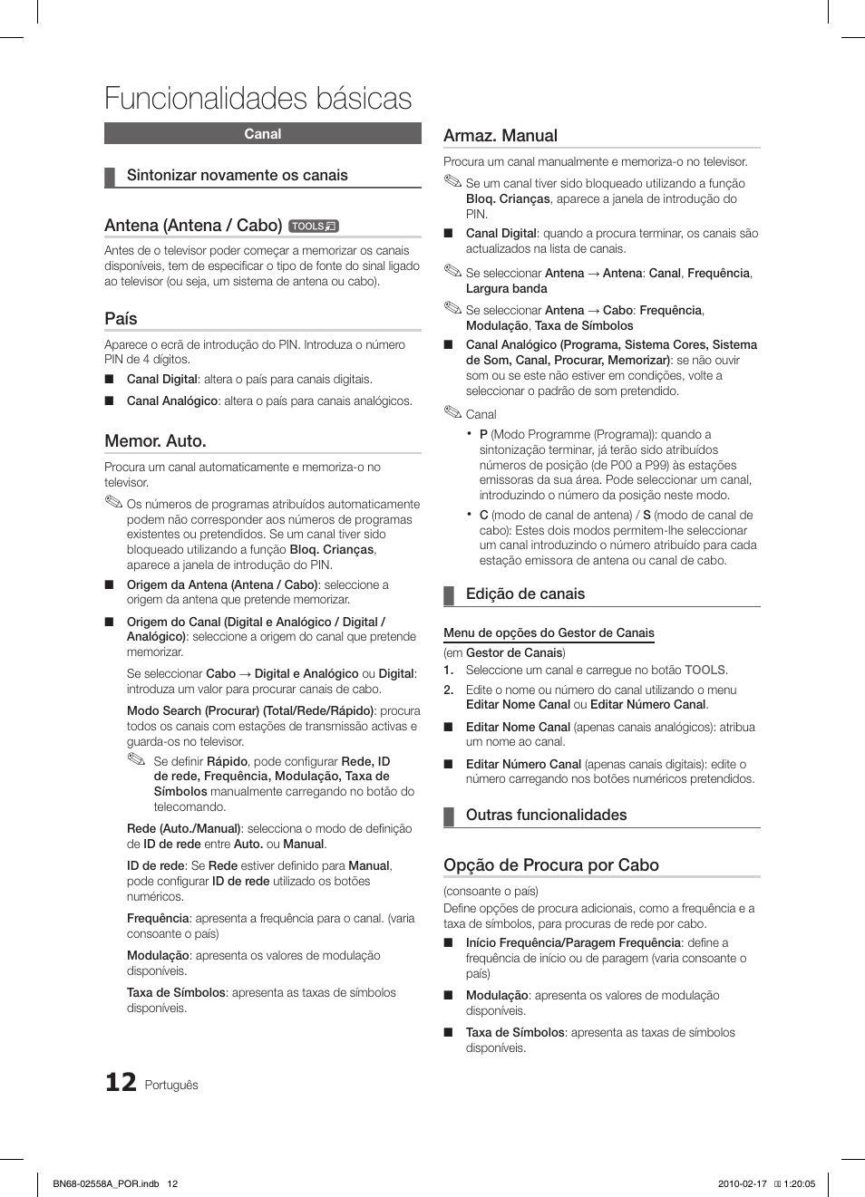 Funcionalidades básicas, Antena (antena / cabo), País | Armaz. manual, Opção de procura por cabo | Samsung LE32C652L2W User Manual | Page 174 / 326