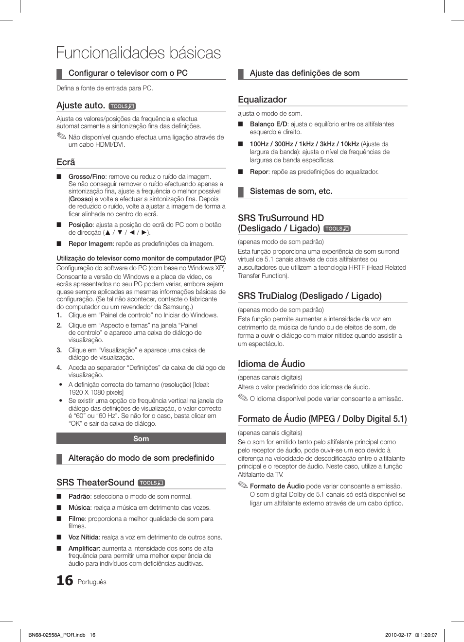 Funcionalidades básicas, Ajuste auto, Ecrã | Srs theatersound, Equalizador, Srs trusurround hd (desligado / ligado), Srs trudialog (desligado / ligado), Idioma de áudio, Formato de áudio (mpeg / dolby digital 5.1) | Samsung LE32C652L2W User Manual | Page 178 / 326