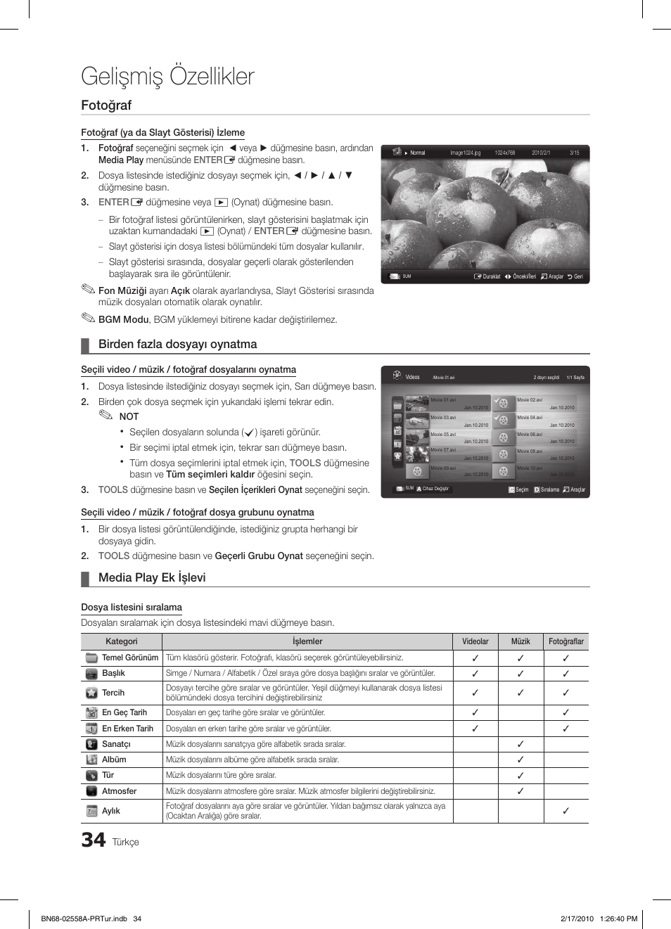 Gelişmiş özellikler, Fotoğraf, Birden fazla dosyayı oynatma | Media play ek işlevi | Samsung LE32C652L2W User Manual | Page 304 / 326