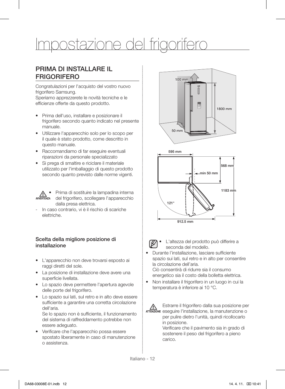 Impostazione del frigorifero, Prima di installare il frigorifero | Samsung RR35H6000SS User Manual | Page 38 / 132