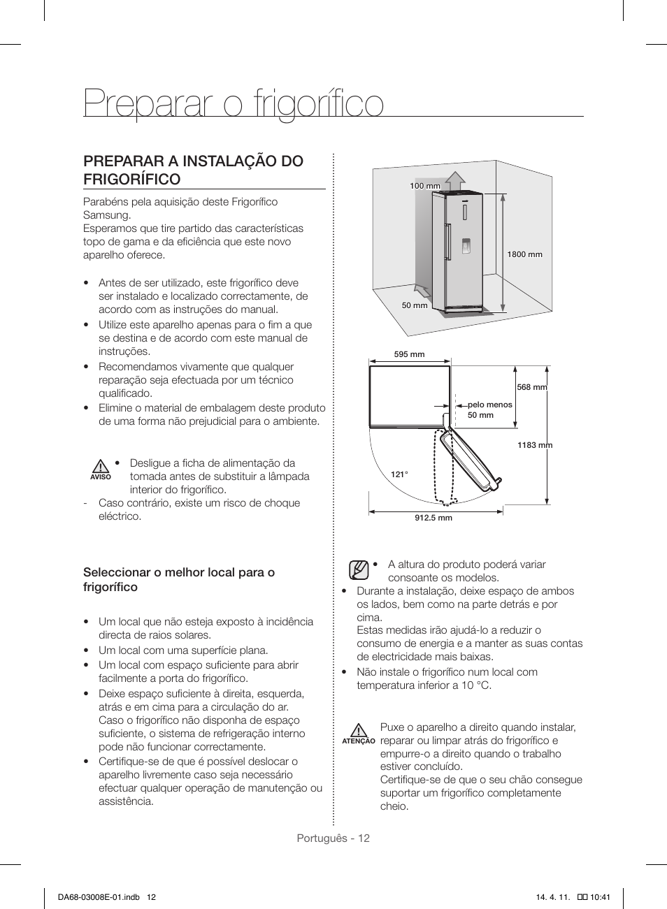 Preparar o frigorífico, Preparar a instalação do frigorífico | Samsung RR35H6000SS User Manual | Page 90 / 132