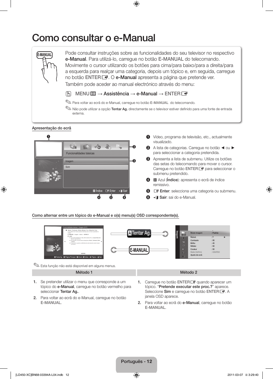 Como consultar o e-manual, Atentar ag, E-manual | Menu m → assistência → e-manual → enter e | Samsung LE22D450G1W User Manual | Page 60 / 65