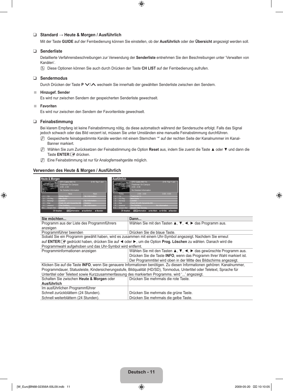 Senderliste, Sendermodus, Feinabstimmung | Verwenden des heute & morgen / ausführlich | Samsung LE46B620R3W User Manual | Page 105 / 422