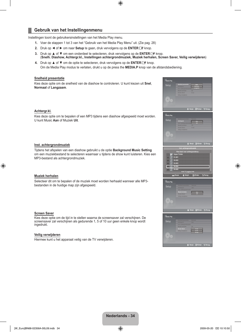 Gebruik van het instellingenmenu, Nederlands - 34 | Samsung LE46B620R3W User Manual | Page 174 / 422