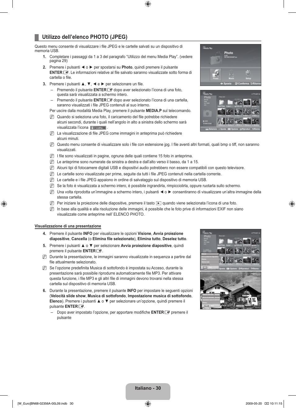 Utilizzo dell’elenco photo (jpeg), Italiano - 30 | Samsung LE46B620R3W User Manual | Page 216 / 422