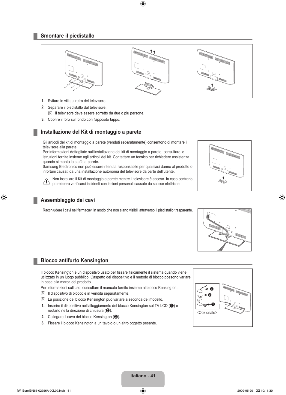 Smontare il piedistallo, Installazione del kit di montaggio a parete, Assemblaggio dei cavi | Blocco antifurto kensington | Samsung LE46B620R3W User Manual | Page 227 / 422