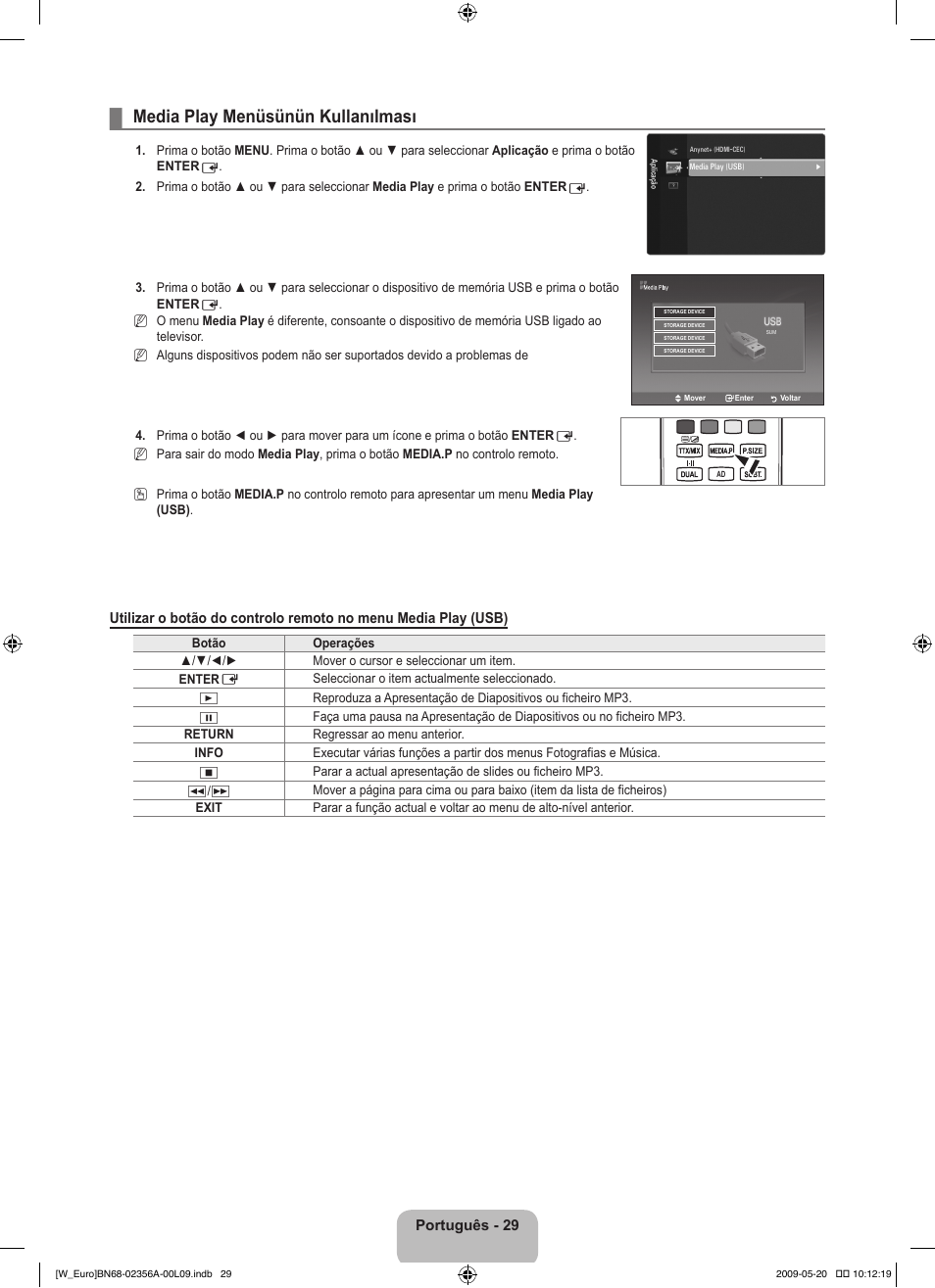 Media play menüsünün kullanılması, Português - 29 | Samsung LE46B620R3W User Manual | Page 307 / 422