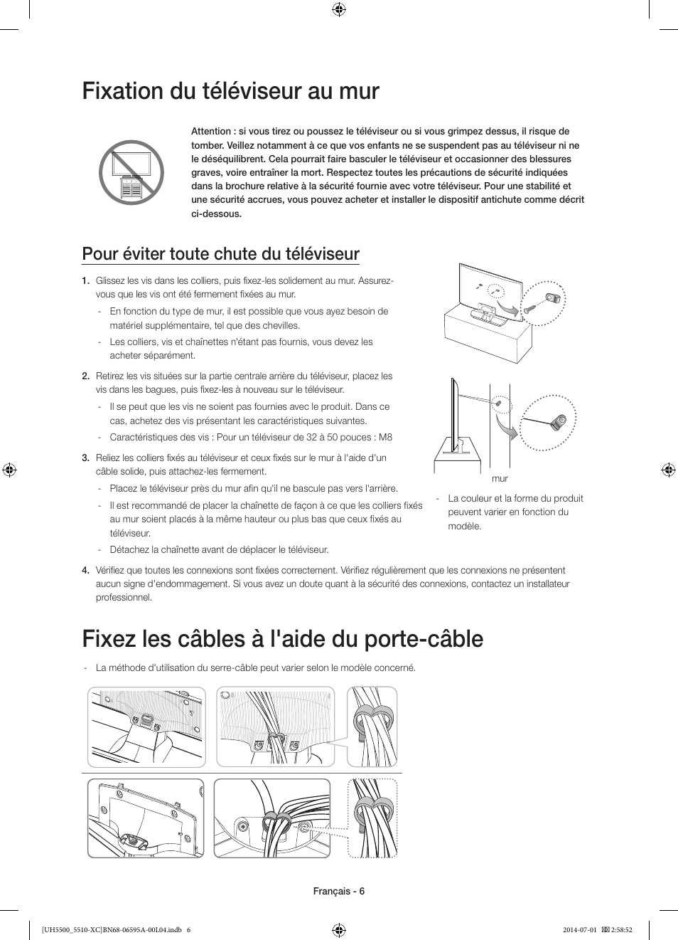 Fixation du téléviseur au mur, Fixez les câbles à l'aide du porte-câble, Pour éviter toute chute du téléviseur | Samsung UE32H5570SS User Manual | Page 26 / 81