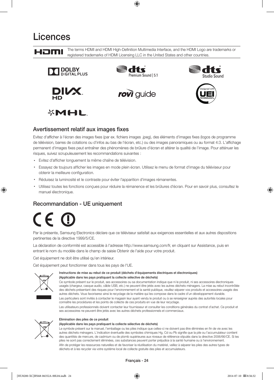 Licences, Avertissement relatif aux images fixes, Recommandation - ue uniquement | Samsung UE65HU8200L User Manual | Page 48 / 97