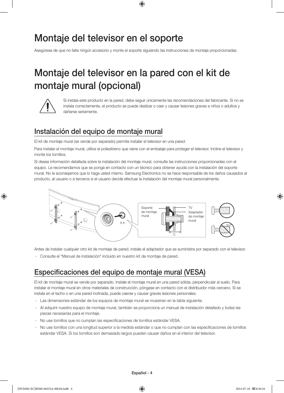 Montaje del televisor en el soporte, Instalación del equipo de montaje mural | Samsung UE65HU8200L User Manual | Page 52 / 97