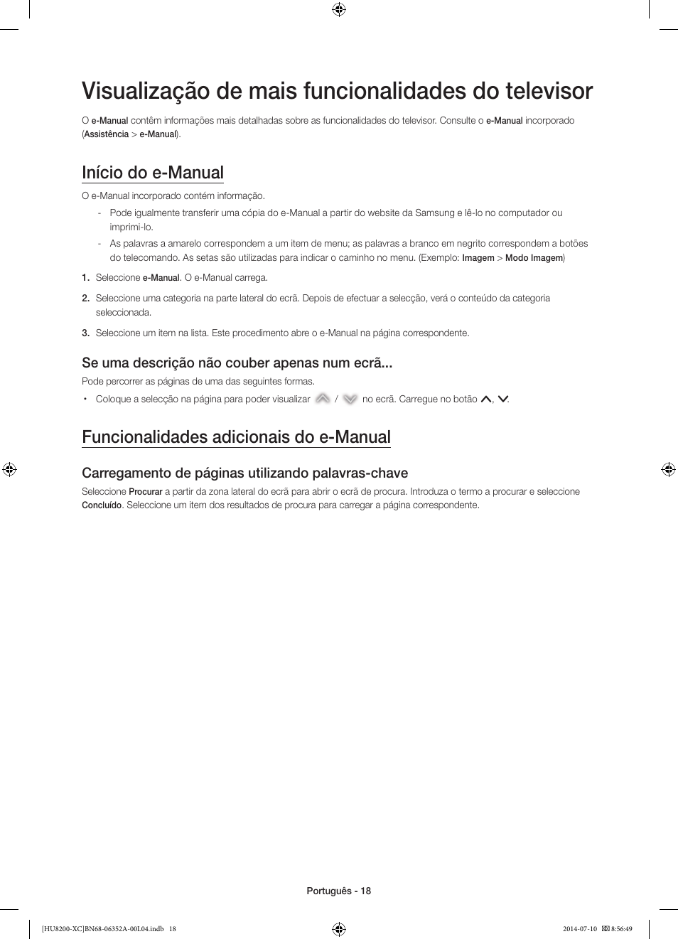 Visualização de mais funcionalidades do televisor, Início do e-manual, Funcionalidades adicionais do e-manual | Se uma descrição não couber apenas num ecrã, Carregamento de páginas utilizando palavras-chave | Samsung UE65HU8200L User Manual | Page 90 / 97