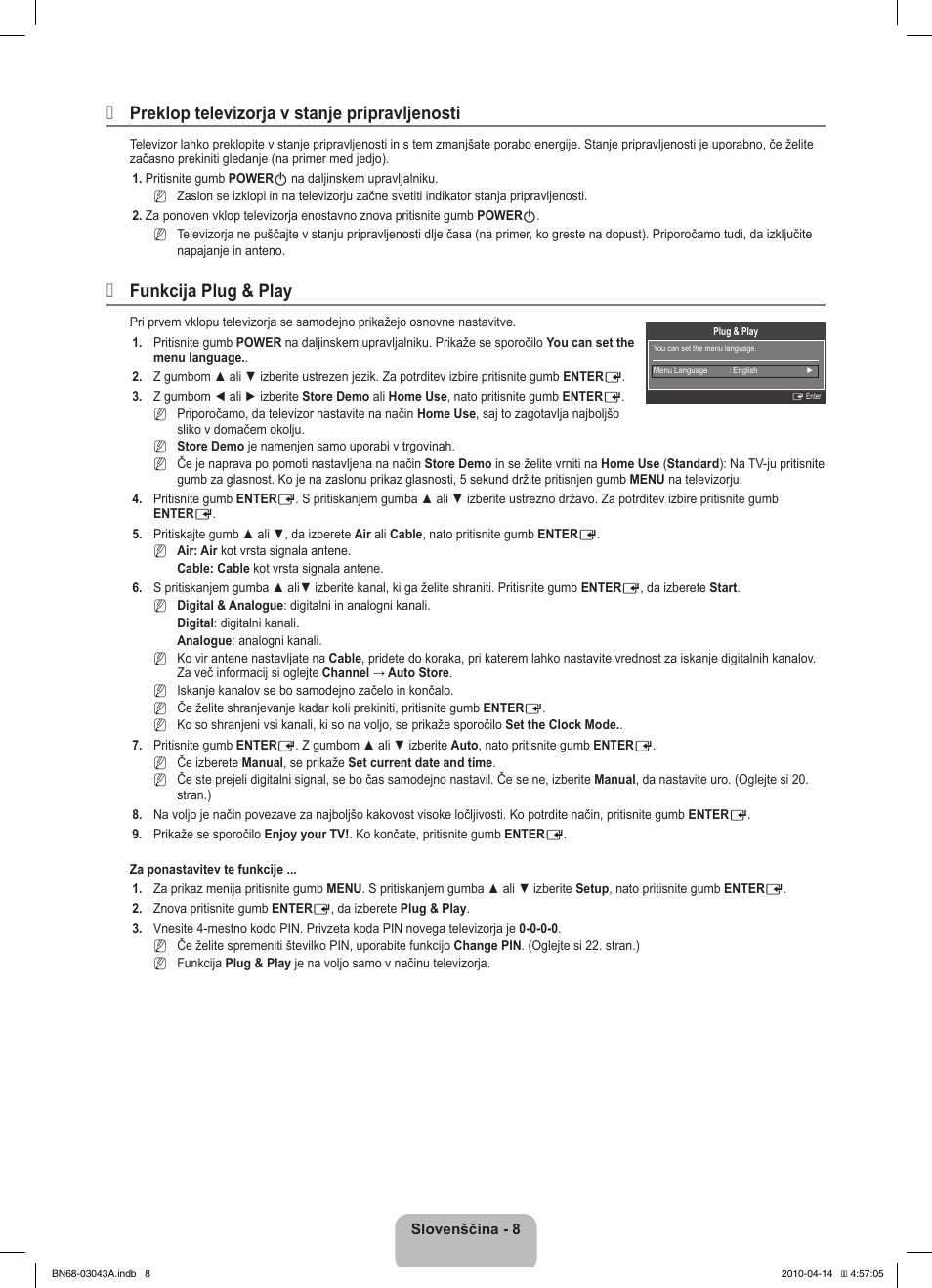 Preklop televizorja v stanje pripravljenosti, Funkcija plug & play | Samsung LE19C451E2W User Manual | Page 146 / 214