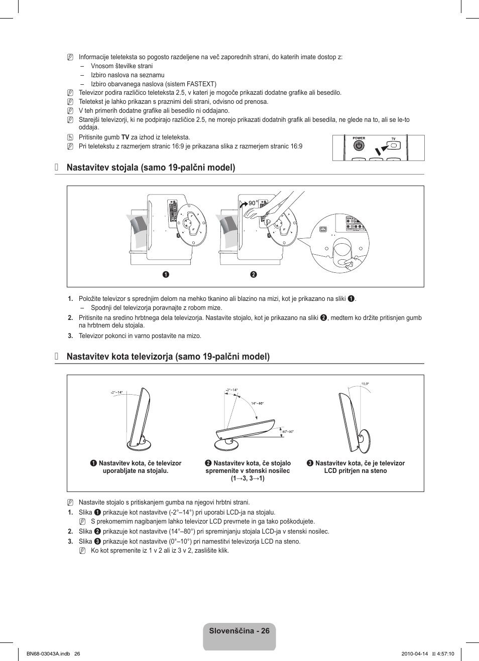 Nastavitev stojala (samo 19-palčni model), Nastavitev kota televizorja (samo 19-palčni model) | Samsung LE19C451E2W User Manual | Page 164 / 214